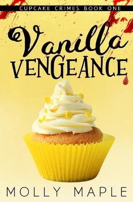 Book cover for Vanilla Vengeance