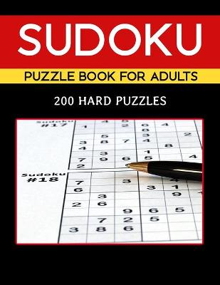 Book cover for Sudoku Puzzle Book For Adults 200 Hard Puzzles