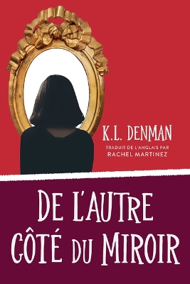 Book cover for de l'Autre Côté Du Miroir