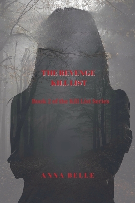 Cover of The Revenge Kill List