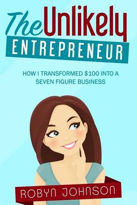 Book cover for The Unlikely Entrepreneur