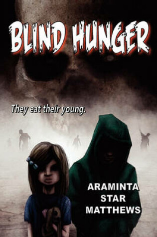 Cover of Blind Hunger