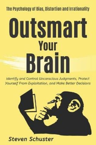 Cover of Outsmart Your Brain