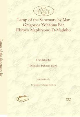 Book cover for Lamp of the Sanctuary by Mar Gregorios Yohanna Bar Ebroyo Maphryono D-Madnho