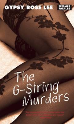 Book cover for The G-string Murders - Rights Sold No Not Use