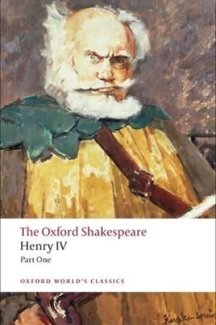 Cover of Henry IV, Part I: The Oxford Shakespeare