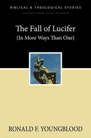 Cover of The Fall of Lucifer (in More Ways Than One)