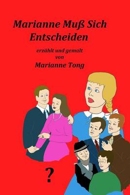 Book cover for Marianne Muss Sich Entscheiden