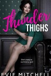 Book cover for Thunder Thighs