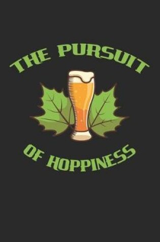 Cover of The Pursuit Of Hoppiness