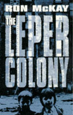 Book cover for The Leper Colony