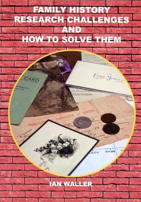 Book cover for Family History Research Challenges and How to Solve Them