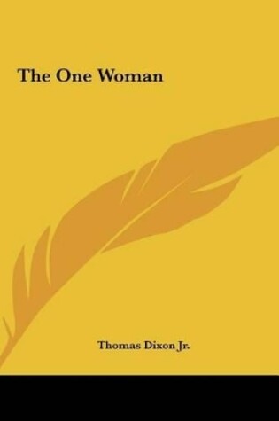 Cover of The One Woman the One Woman