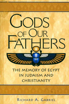Book cover for Gods of Our Fathers