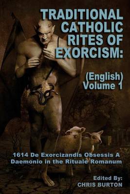 Book cover for Traditional Catholic Rites of Exorcism