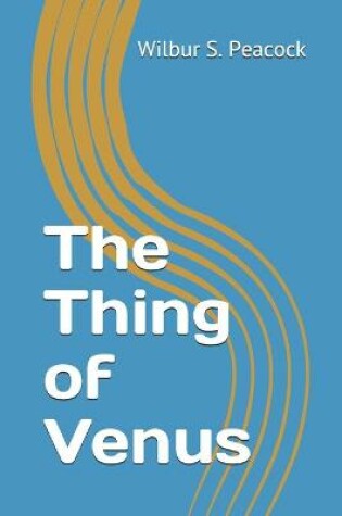 Cover of The Thing of Venus