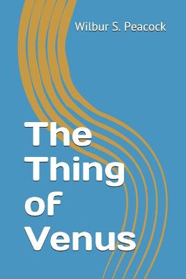 Book cover for The Thing of Venus
