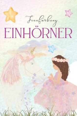 Cover of Einhörner Feenfärbung