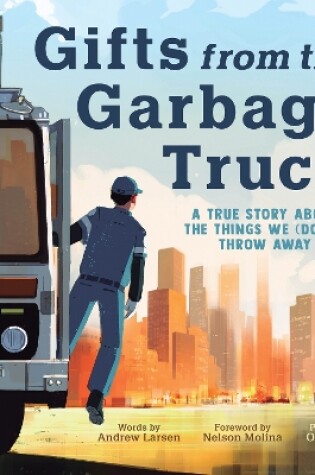 Cover of Gifts from the Garbage Truck