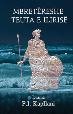 Book cover for Mbretereshe Teuta e Ilirise