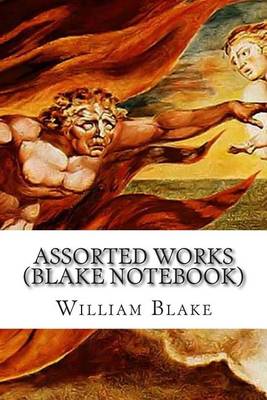 Book cover for Assorted Works (Blake Notebook)