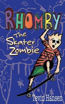 Book cover for Rhomby the Skater Zombie