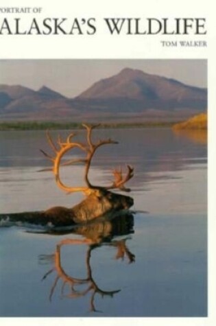 Cover of Portrait of Alaska's Wildlife