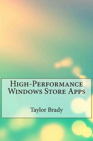 Cover of High-Performance Windows Store Apps