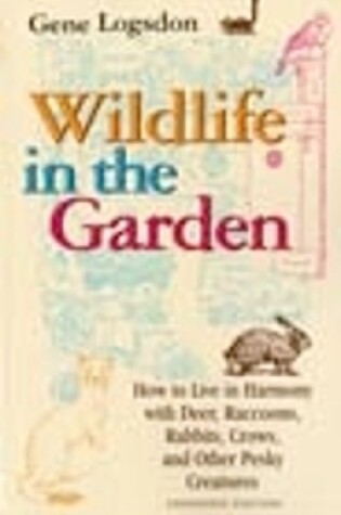 Cover of Wildlife in the Garden, Expanded Edition