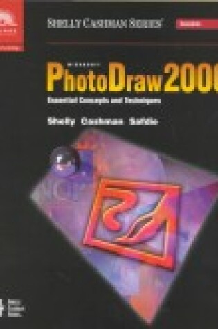 Cover of Microsoft PhotoDraw Essential Concepts and Techniques