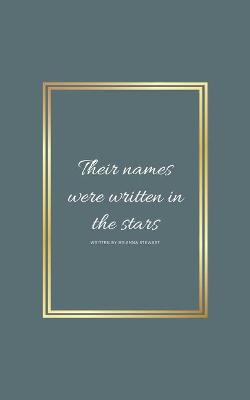 Book cover for Their names were written in the stars