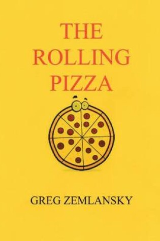 Cover of The Rolling Pizza