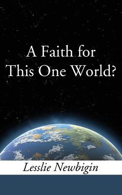 Book cover for A Faith for this One World