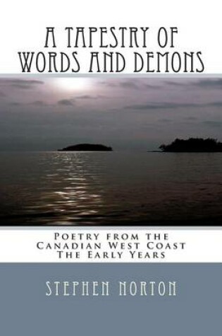 Cover of A Tapestry of Words and Demons