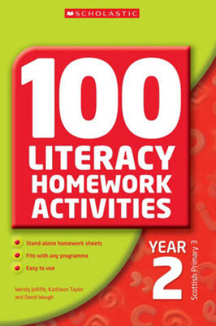 Cover of 100 Literacy Homework Activities Year 2