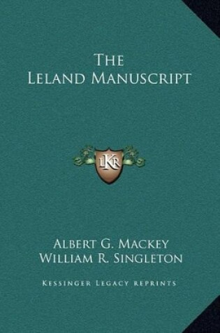 Cover of The Leland Manuscript