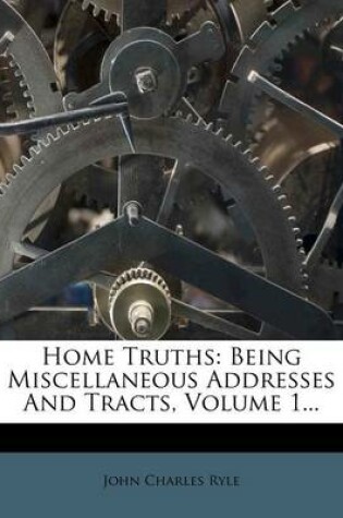 Cover of Home Truths