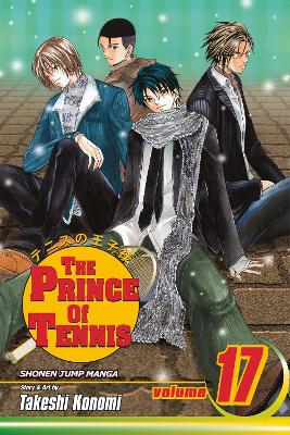 Book cover for The Prince of Tennis, Vol. 17