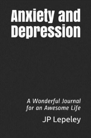 Cover of Anxiety and Depression
