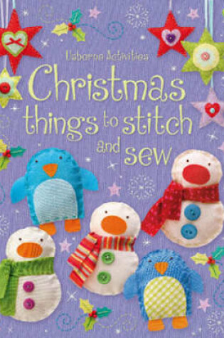 Cover of Christmas Things to Stitch and Sew