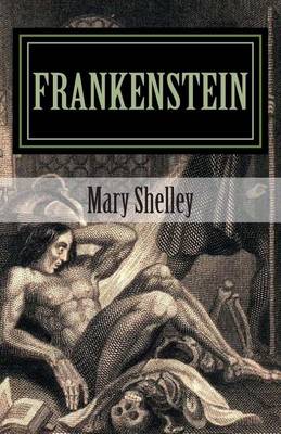 Book cover for Frankenstein by Mary Shelley 2014 Edition