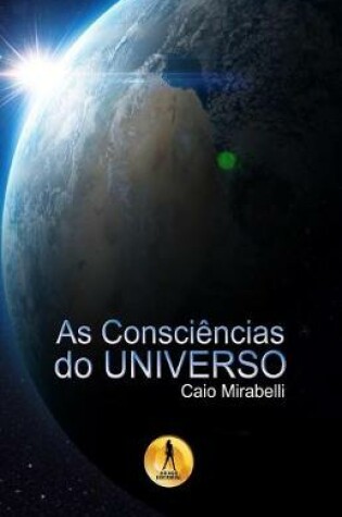 Cover of As Consciencias do Universo