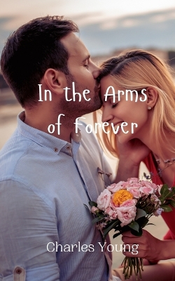 Book cover for In the Arms of Forever