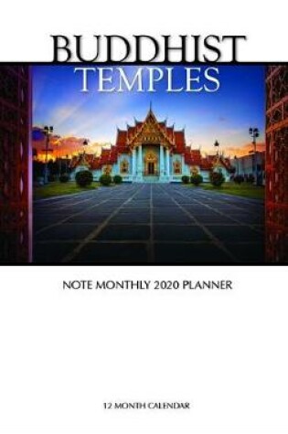 Cover of Buddhist Temples Note Monthly 2020 Planner 12 Month Calendar