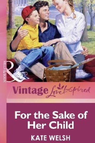 Cover of For The Sake Of Her Child