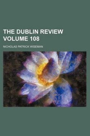 Cover of The Dublin Review Volume 108