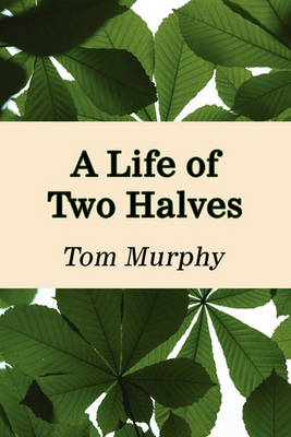 Book cover for A Life of Two Halves