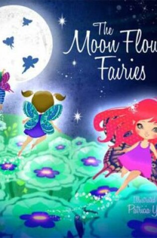 Cover of Moon Flower Fairies