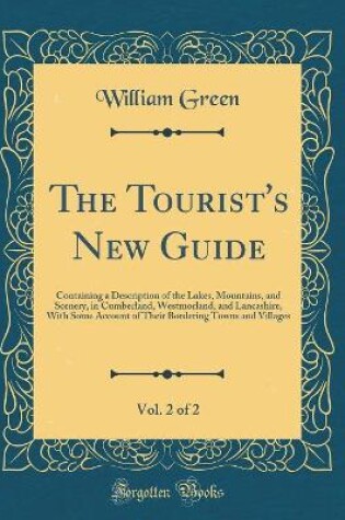 Cover of The Tourist's New Guide, Vol. 2 of 2