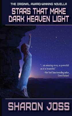 Book cover for Stars That Make Dark Heaven Light